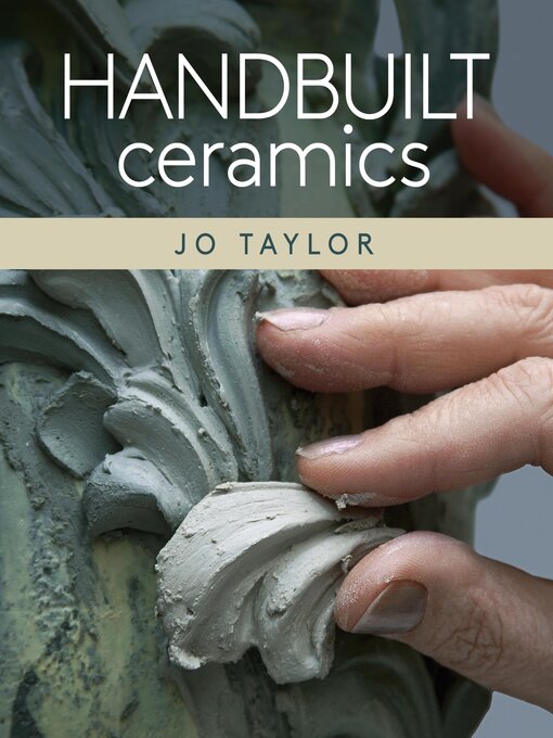 Title details for Handbuilt Ceramics by Jo Taylor - Wait list